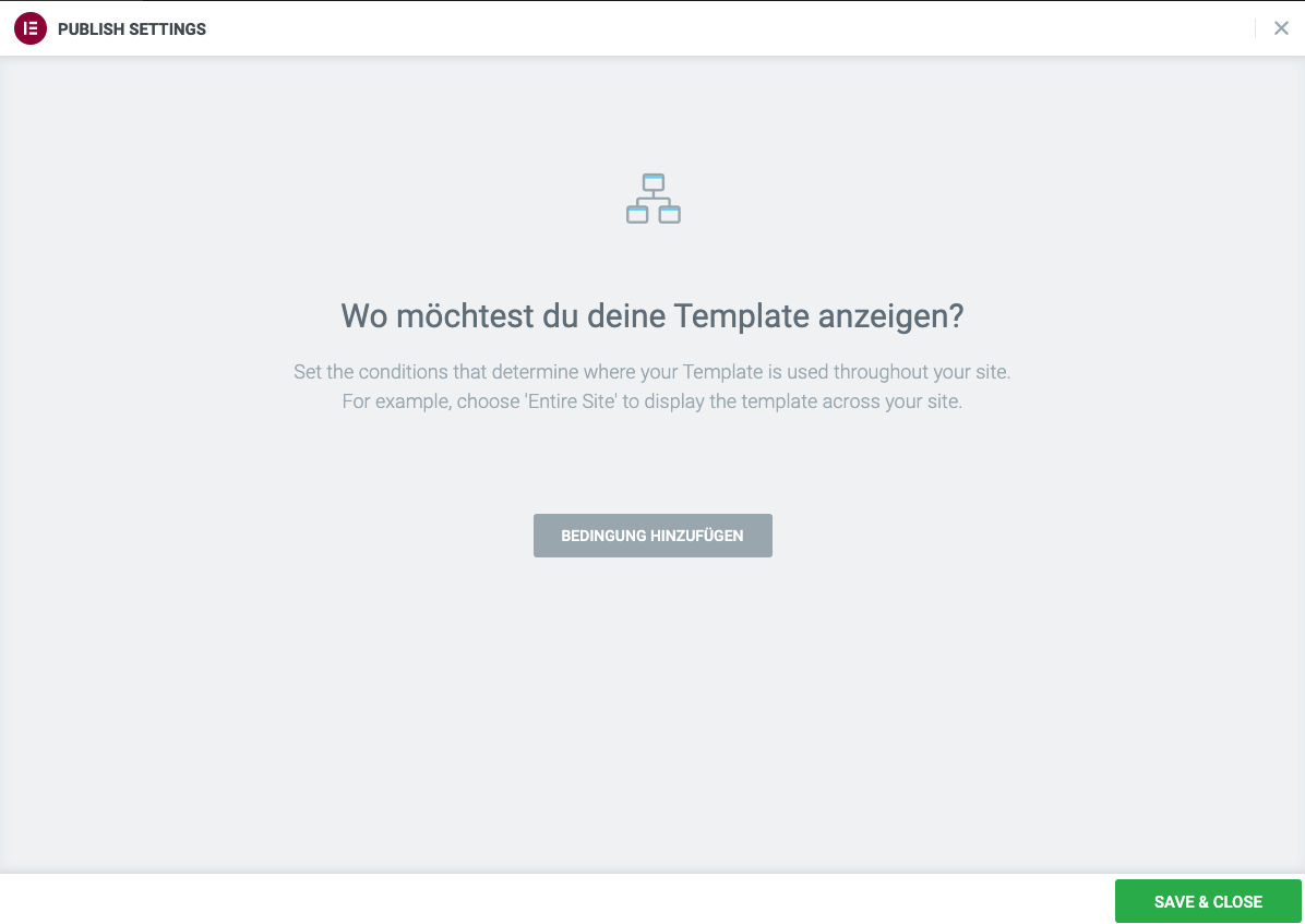 Elementor Template Conditions Dialoge